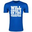 Will Griggs On Fire Your Defence Is Terrified T-Shirt (Royal Blue)