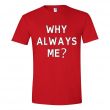 Mario Balotelli Why Always Me T-Shirt (Red)