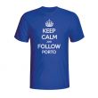 Keep Calm And Follow Porto T-shirt (blue)