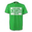 Your Name Northern Ireland Legend Tee (green)