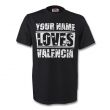 Your Name Loves Valencia T-shirt (black) - Kids