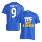 Leicester Vardy Chat Get Banged T-Shirt (Vardy 9) - Blue