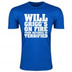 Will Griggs On Fire Your Defence Is Terrified T-Shirt (Royal Blue) - Kids
