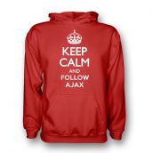 Keep Calm And Follow Ajax Hoody (red)