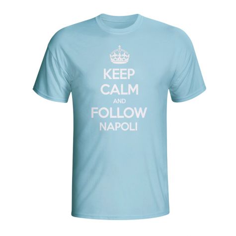 Keep Calm And Follow Napoli T-shirt (sky Blue) - Kids