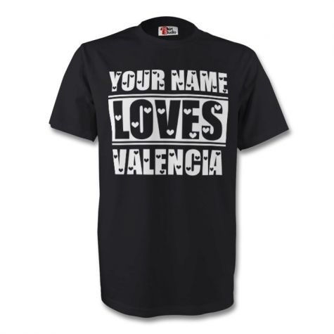 Your Name Loves Valencia T-shirt (black)