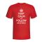 Keep Calm And Follow Atletico Madrid T-shirt (red)