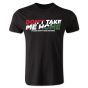 Dont Take Me Home - Hungary T-Shirt (Black)